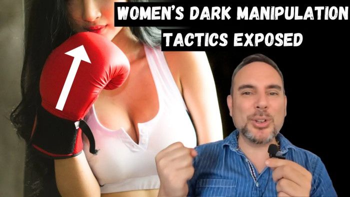 Female Manipulation Tactics Exposed 