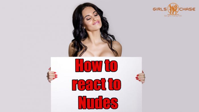 She Sent Nudes - What Do You Do?