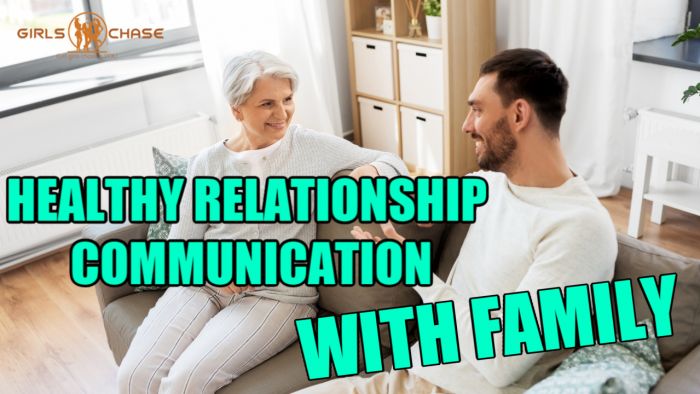 Healthy Relationship Communication, Part 2: Family
