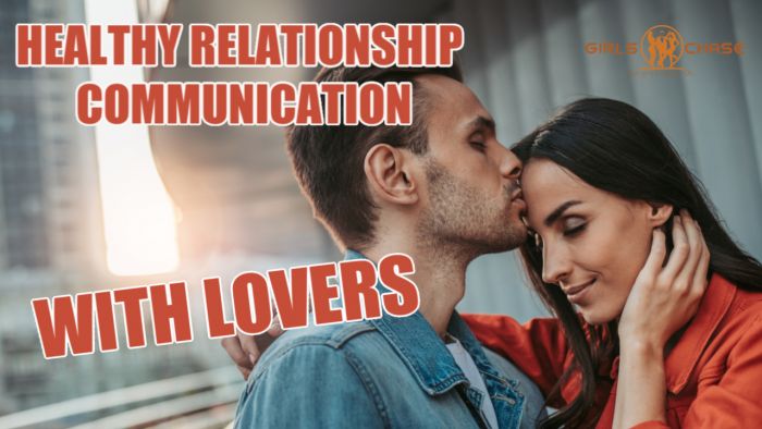 Healthy Relationship Communication, Part 3: Girlfriends