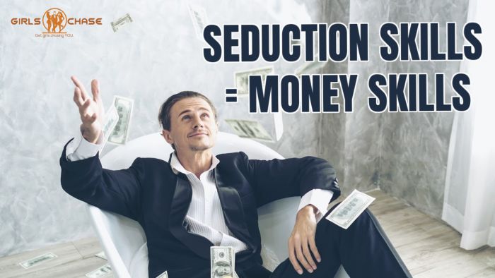 Want to Make More Money? Learn Seduction