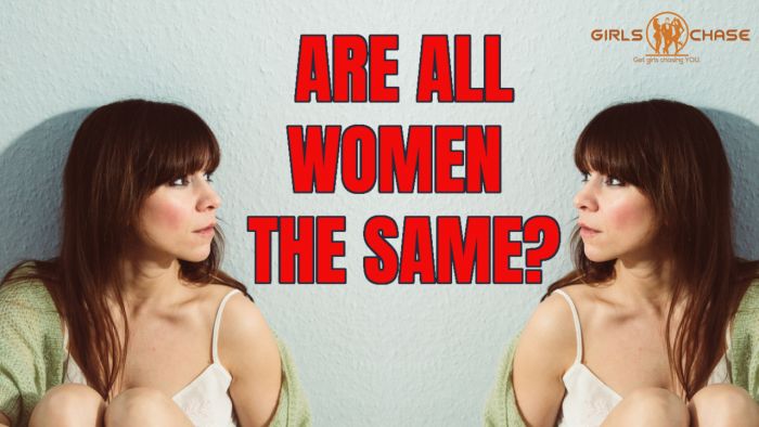 Are All Girls the Same?