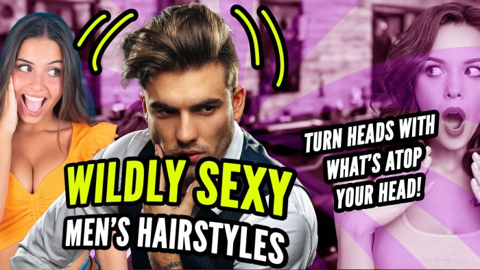 Fantastic Fundamentals 34: Sexiest Male Hairstyles
