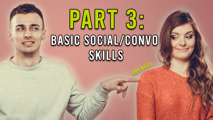 Biggest Beginner Problems, Part 3: Basic Social Skills