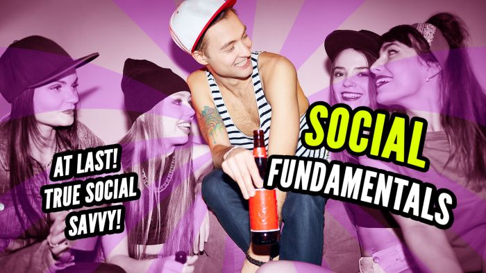 Fantastic Fundamentals 20: Slick & Savvy Social Skills